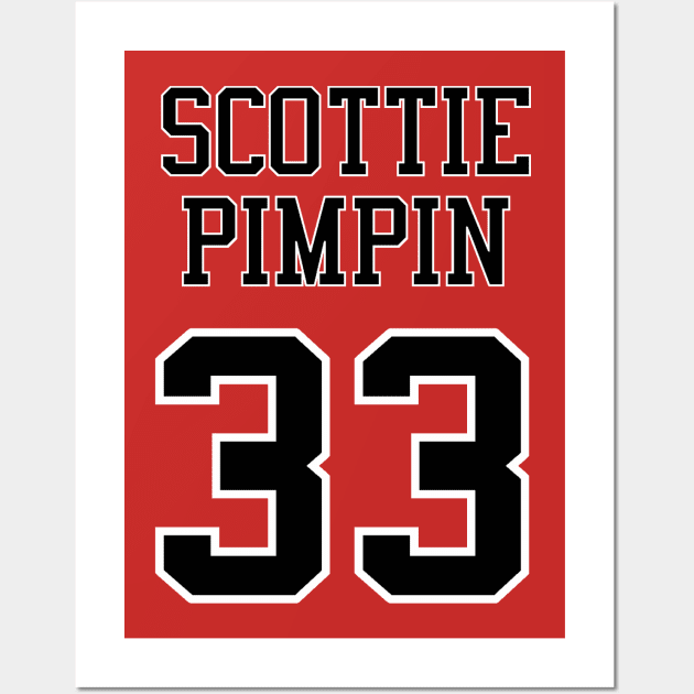 Scottie Pimpin 33 Jersey Shirsey (Black & White Lettering) Wall Art by KyleHarlow